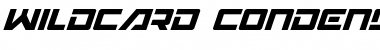 Download Wildcard Condensed Italic Condensed Italic Font Title Preview
