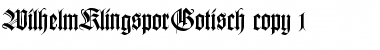 Download WilhelmKlingsporGotisch Regular Font Title Preview