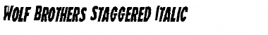 Download Wolf Brothers Staggered Italic Italic Font Title Preview