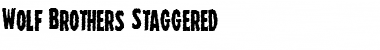 Download Wolf Brothers Staggered Regular Font Title Preview