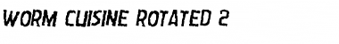 Download Worm Cuisine Rotated 2 Regular Font Title Preview