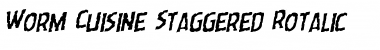 Download Worm Cuisine Staggered Rotalic Italic Font Title Preview