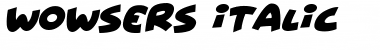 Download Wowsers Italic Font Title Preview
