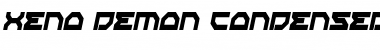 Download Xeno-Demon Condensed Italic Condensed Italic Font