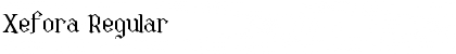 Download Xefora Regular Font Title Preview