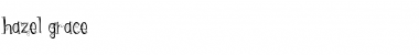 Download {hazel grace} Regular Font Title Preview