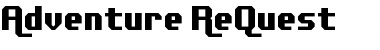 Download Adventure ReQuest Regular Font Title Preview