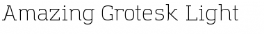Download Amazing Grotesk Light Font Title Preview