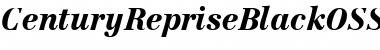 Download CenturyRepriseBlackOSSSK Italic Font Title Preview