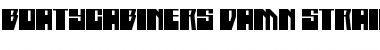 Download Boatycabiners Damn Straight Regular Font Title Preview