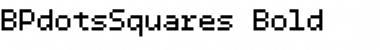 Download BPdotsSquares Bold Font Title Preview