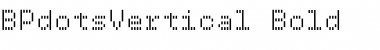 Download BPdotsVertical Bold Font Title Preview