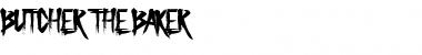 Download Butcher the Baker Regular Font Title Preview