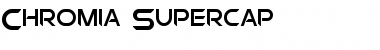 Download Chromia Supercap Regular Font Title Preview