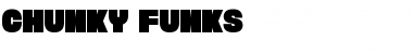 Download Chunky Funks Regular Font Title Preview