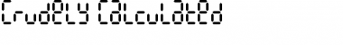 Download Crudely Calculated Regular Font Title Preview