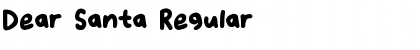 Download Dear Santa Regular Font Title Preview