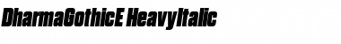 Download Dharma Gothic E Heavy Italic Font Title Preview