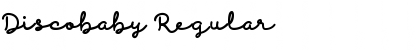 Download Discobaby Regular Font Title Preview