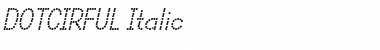 Download DOTCIRFUL Italic Font Title Preview
