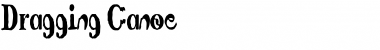 Download Dragging Canoe Regular Font Title Preview