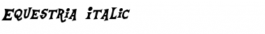 Download Equestria Italic Font Title Preview