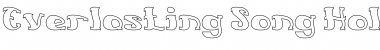 Download Everlasting Song-Hollow Regular Font Title Preview