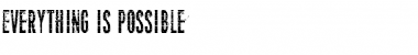Download Everything is possible Regular Font Title Preview
