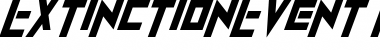 Download ExtinctionEvent Italic Font Title Preview