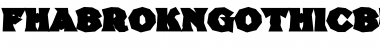 Download FHA Brokn Gothic BustdD NC Regular Font Title Preview