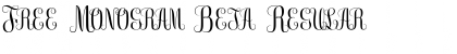 Download Free Monogram Beta Regular Font Title Preview