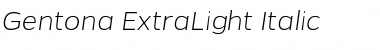 Download Gentona ExtraLight Italic Regular Font Title Preview