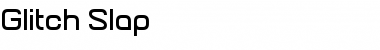Download Glitch Slap Regular Font Title Preview