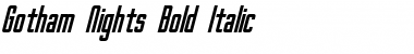 Download Gotham Nights Bold Italic Font Title Preview