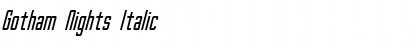 Download Gotham Nights Italic Font Title Preview