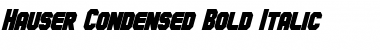 Download Hauser Condensed Bold Italic Font Title Preview