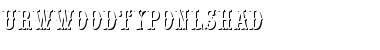 Download URWWoodTypOnlShaD Regular Font