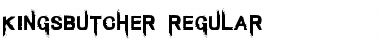 Download Kings Butcher Regular Font Title Preview