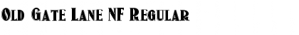 Download Old Gate Lane NF Regular Font Title Preview