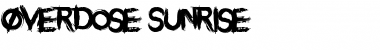 Download Overdose Sunrise Regular Font Title Preview