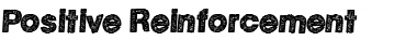Download Positive Reinforcement Regular Font Title Preview
