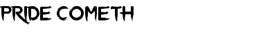 Download Pride Cometh Regular Font Title Preview
