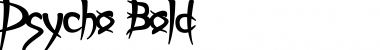 Download Psycho Bold Font Title Preview