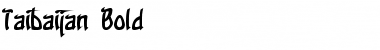 Download Taibaijan Bold Font Title Preview