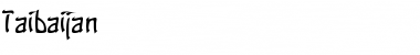 Download Taibaijan Regular Font Title Preview