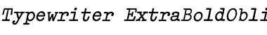 Download Typewriter ExtraBoldOblique Font Title Preview