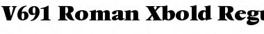 Download V691-Roman-Xbold Regular Font