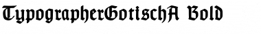 Download TypographerGotisch A Bold Font Title Preview
