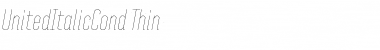 Download United Italic Cond Thin Font Title Preview