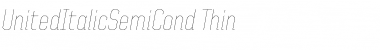 Download United Italic SemiCond Thin Font Title Preview